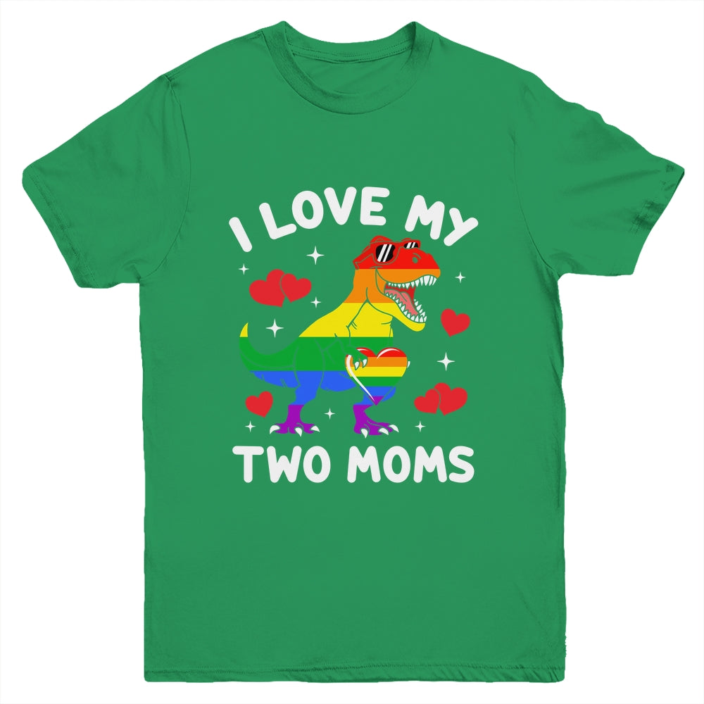 Gay Pride I Love My Two Moms Dino Lesbian LGBTQ Ally Rainbow Youth Shirt | teecentury