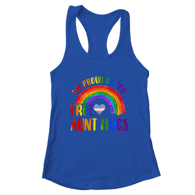 Gay Pride I'm Proud Of You Free Aunt Hugs Rainbow LGBT LGBTQ Shirt & Tank Top | teecentury