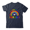 Gay Pride I'm Proud Of You Free Mom Hugs Rainbow LGBT LGBTQ Shirt & Tank Top | teecentury