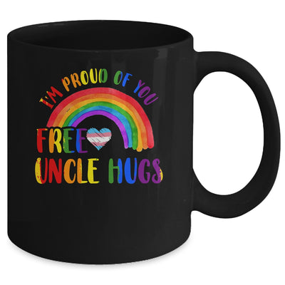 Gay Pride I'm Proud Of You Free Uncle Hugs Rainbow LGBT Mug | teecentury
