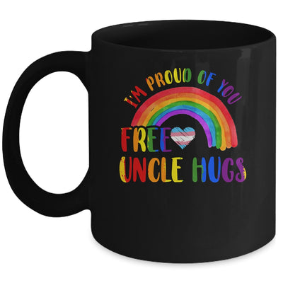 Gay Pride I'm Proud Of You Free Uncle Hugs Rainbow LGBT Mug | teecentury