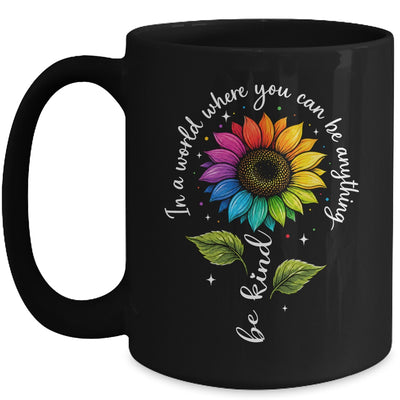 Gay Rainbow Sunflower Be Kind LGBT Pride Flower Women Men Mug | teecentury