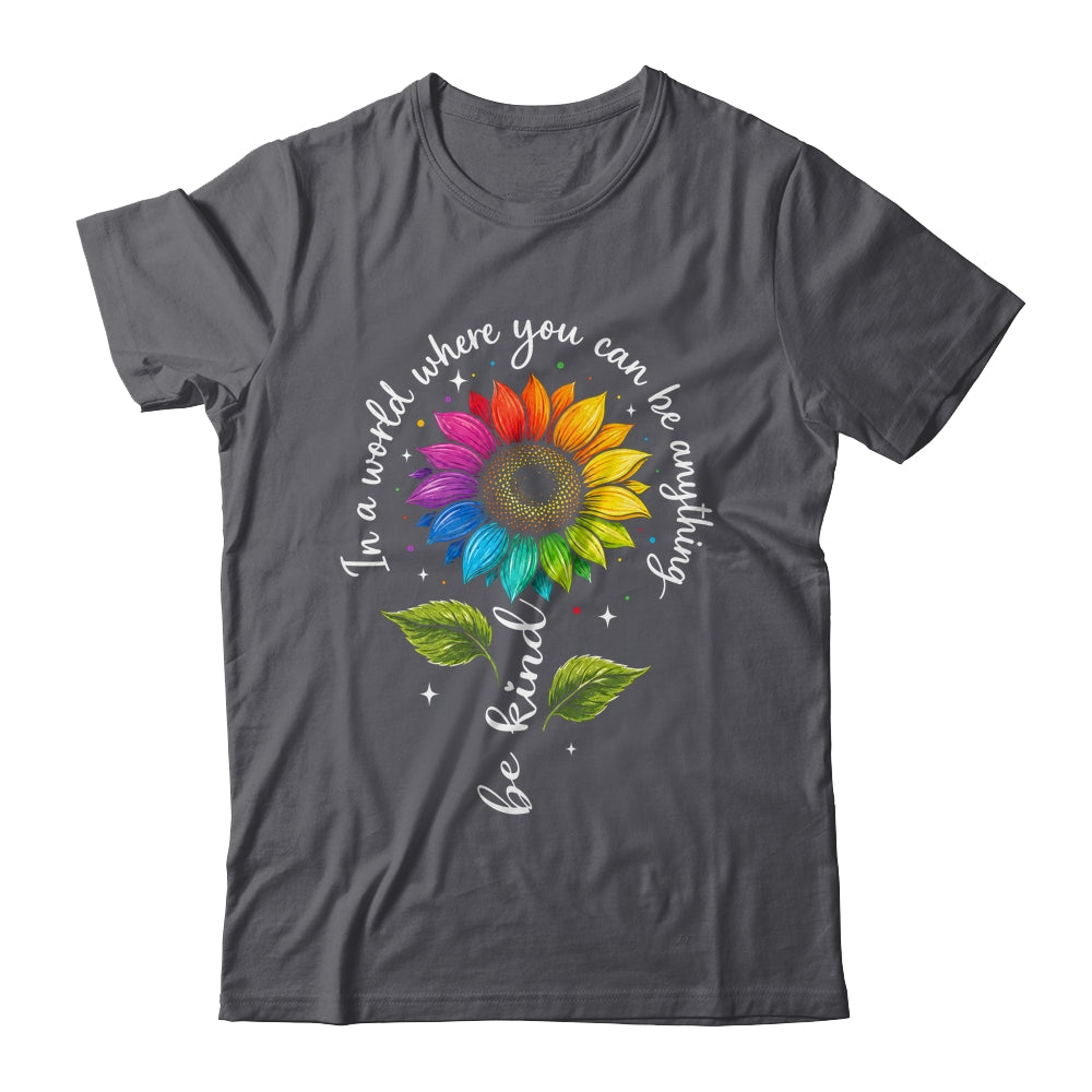 Gay Rainbow Sunflower Be Kind LGBT Pride Flower Women Men Shirt & Tank Top | teecentury