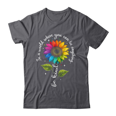 Gay Rainbow Sunflower Be Kind LGBT Pride Flower Women Men Shirt & Tank Top | teecentury