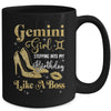 Gemini Girl Stepping Into My Birthday Like A Boss Heel Mug | teecentury