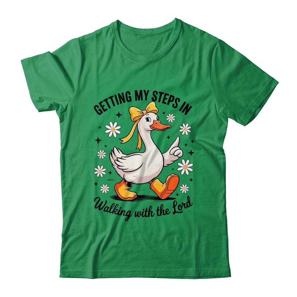 Getting My Steps In Walking With The Lord Christian Goose Shirt & Hoodie | teecentury