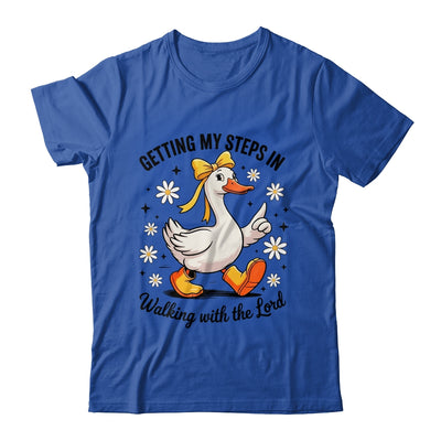 Getting My Steps In Walking With The Lord Christian Goose Shirt & Hoodie | teecentury