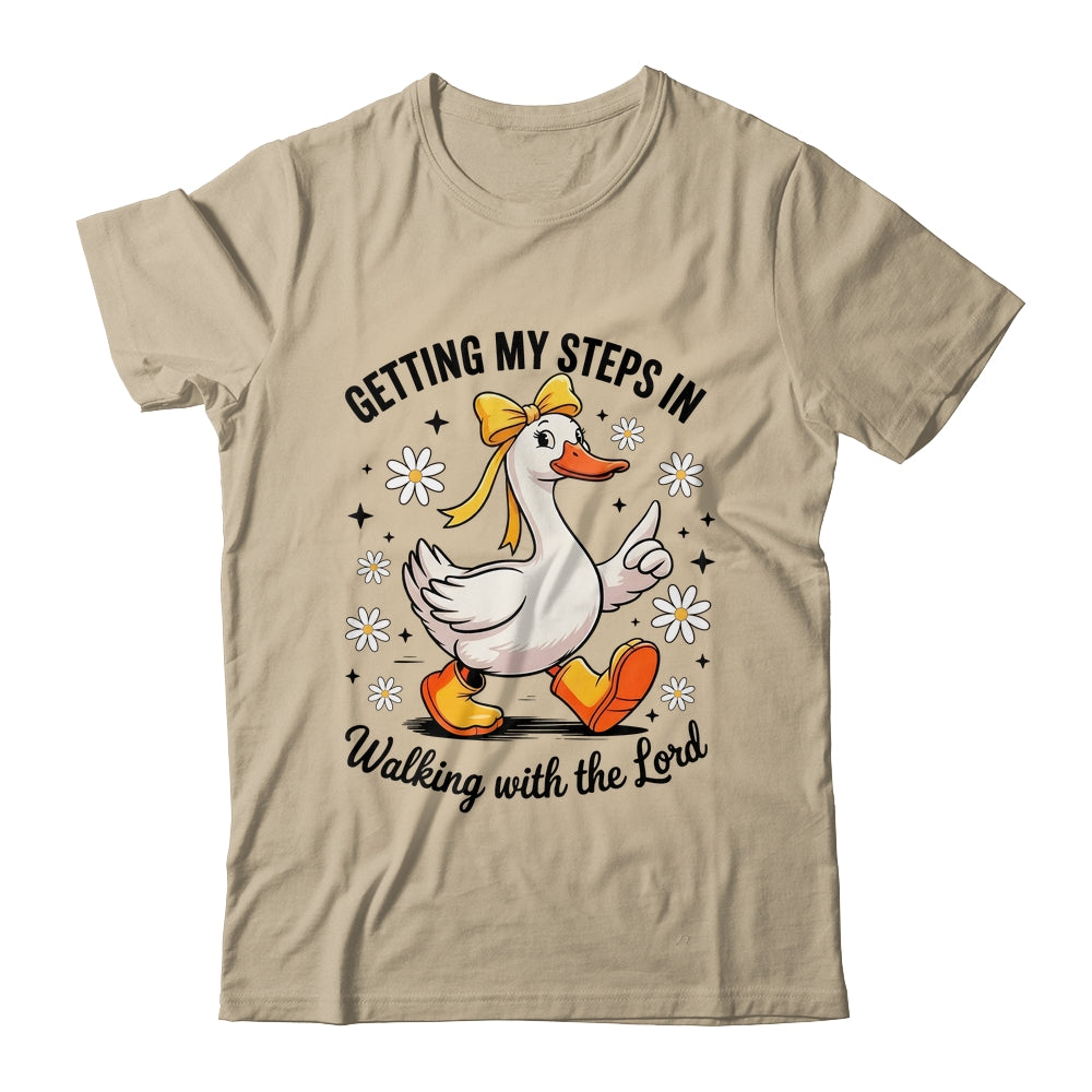 Getting My Steps In Walking With The Lord Christian Goose Shirt & Hoodie | teecentury
