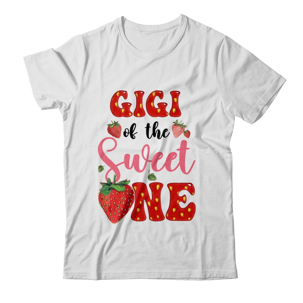 Gigi Of Sweet One Strawberry Frist 1st Birthday Girl Shirt & Hoodie | teecentury