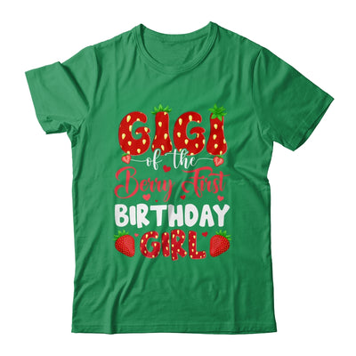 Gigi Of The Berry First Birthday Of Girl Strawberry Shirt & Hoodie | teecentury