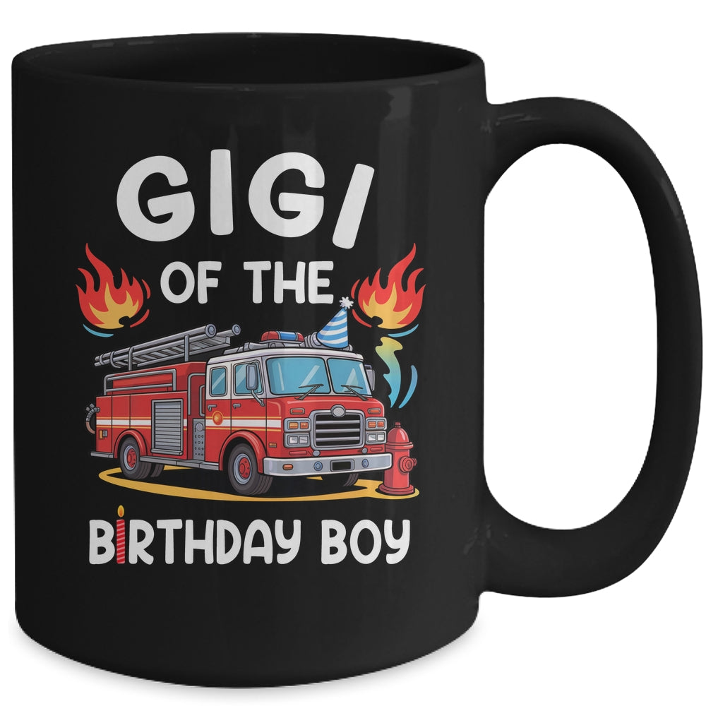 Gigi Of The Birthday Boy Fire Truck Firefighter 1st Party Mug | teecentury