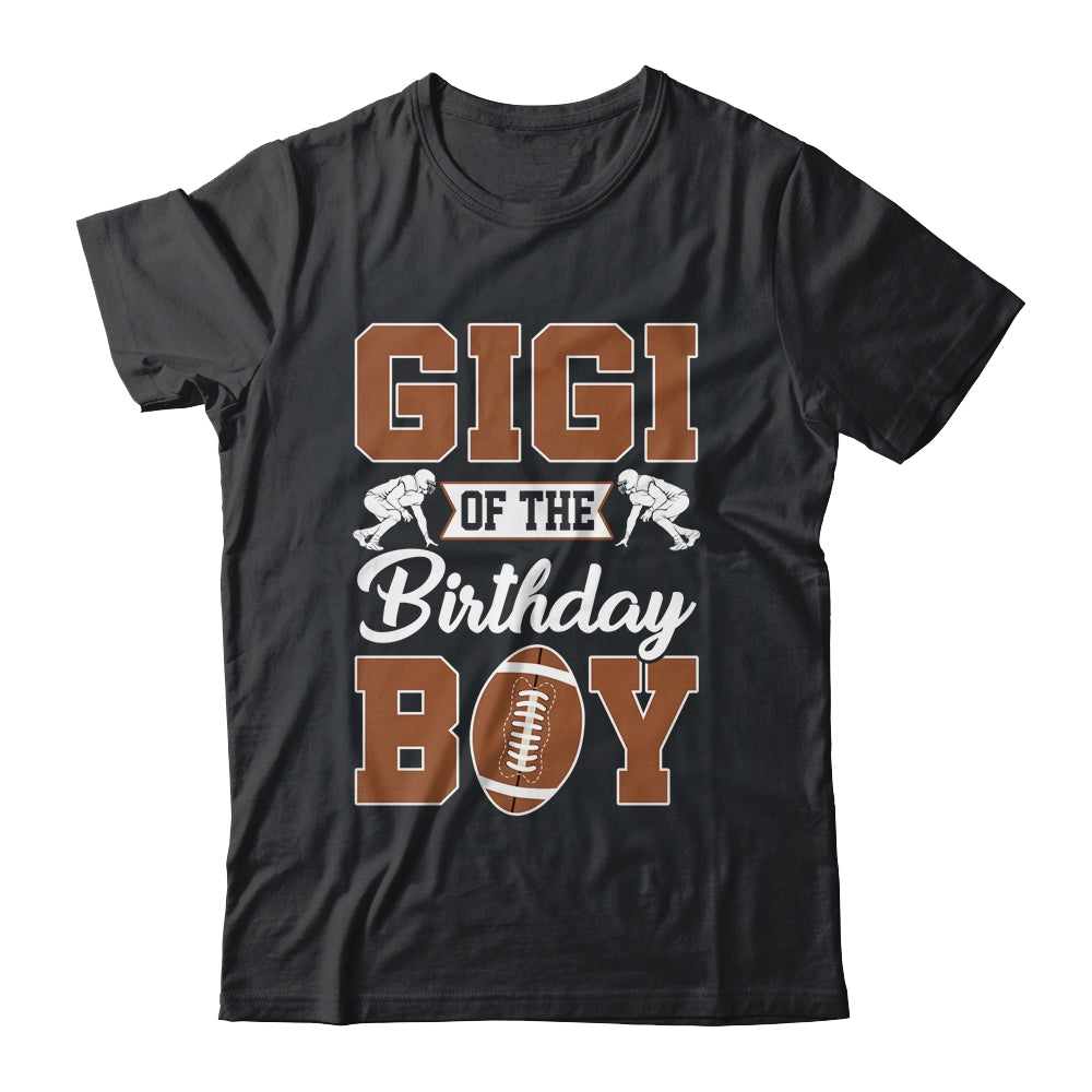 Gigi Of The Birthday Boy Football Party Family Matching Shirt & Hoodie | teecentury