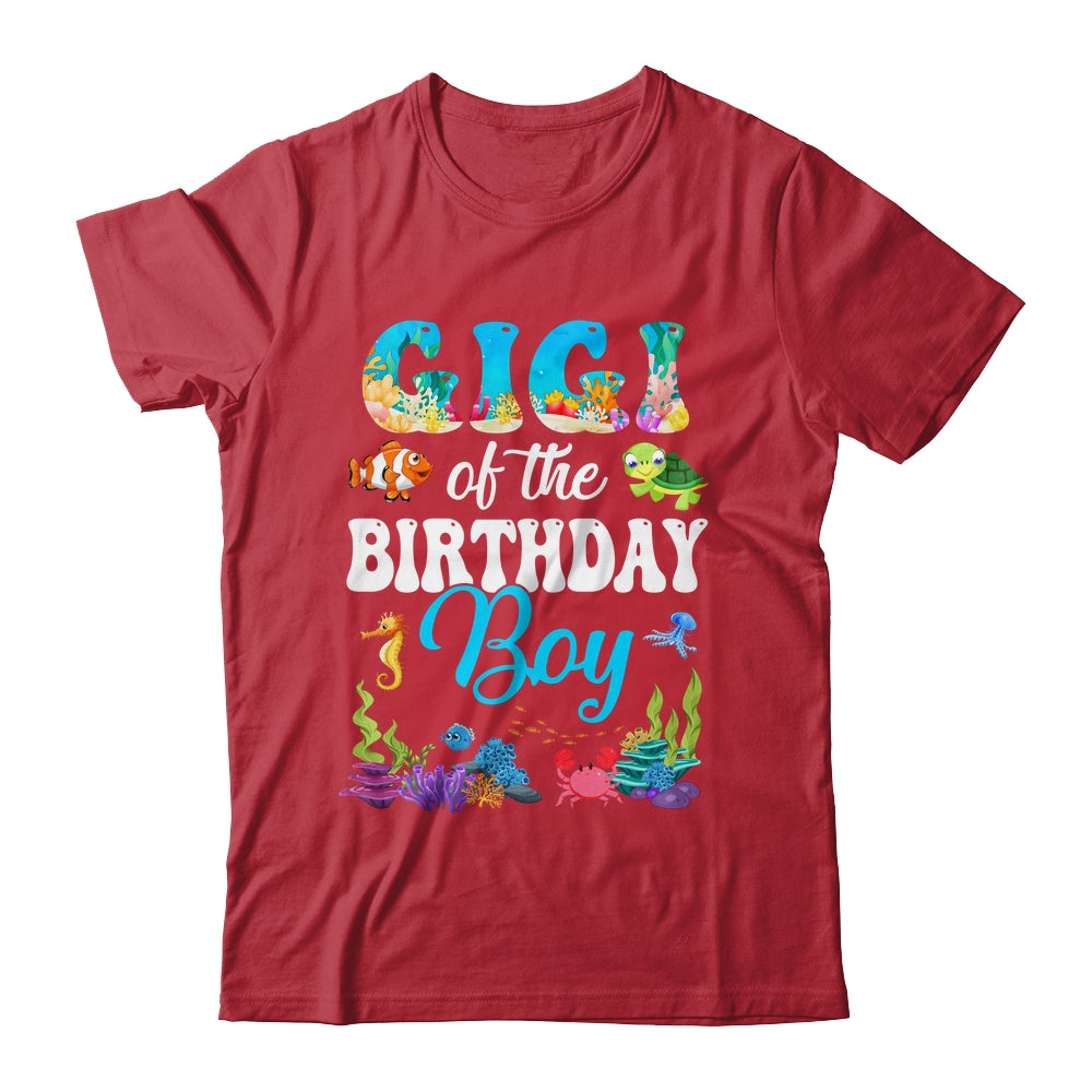 Gigi Of The Birthday Boy Sea Fish Ocean Aquarium Party Shirt & Hoodie | teecentury