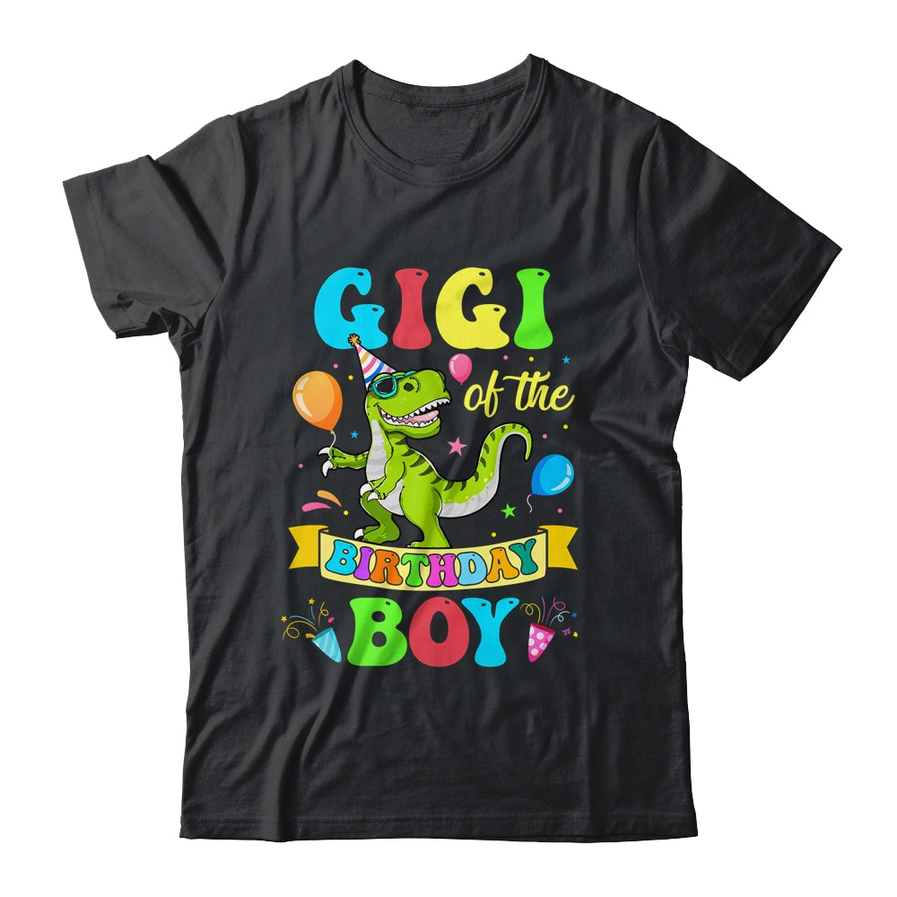 Gigi Of The Birthday Boy T-Rex Dinosaur Birthday Party Shirt & Hoodie | teecentury