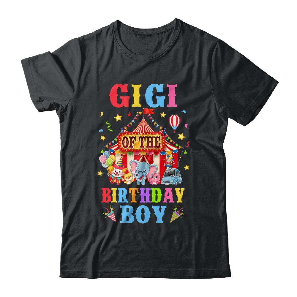 Gigi Of The Birthday For Boy Circus Carnival Theme Party Shirt & Hoodie | teecentury