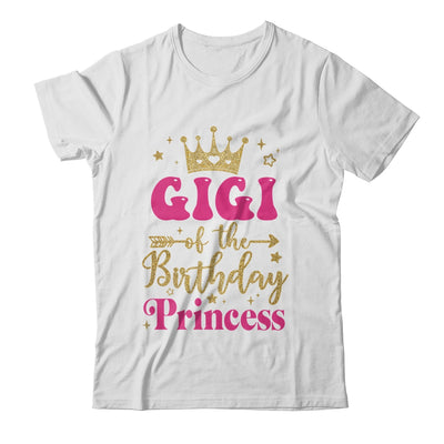 Gigi Of The Birthday For Girl 1st Birthday Princess Girl Shirt & Hoodie | teecentury
