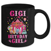 Gigi Of The Birthday Girl Circus Carnival Family Party Mug | teecentury