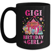 Gigi Of The Birthday Girl Circus Carnival Family Party Mug | teecentury
