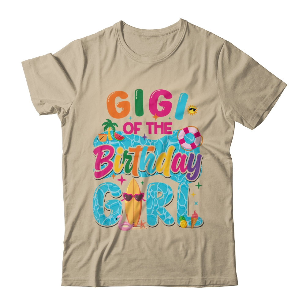Gigi Of The Birthday Girl Pool Party Beach Family Matching Shirt & Hoodie | teecentury