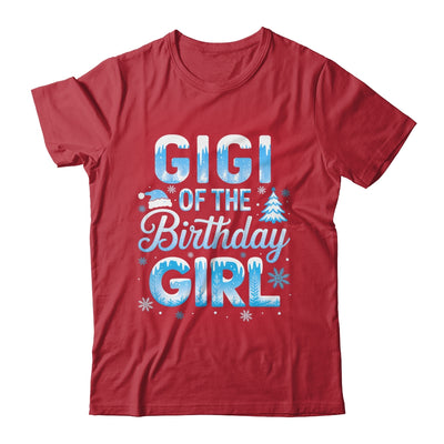 Gigi Of The Birthday Girl Snowflakes Winter Family Matching Shirt & Hoodie | teecentury