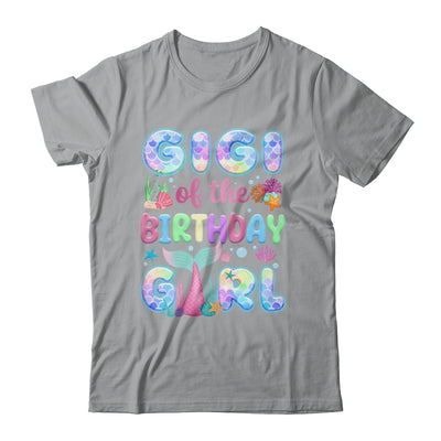 Gigi Of The Birthday Mermaid Girl Family Matching Party Shirt & Hoodie | teecentury
