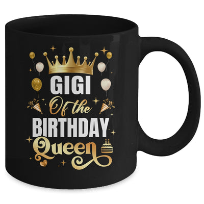 Gigi Of The Birthday Queen Funny Matching Birthday Party Mug | teecentury