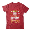Gigi Of The Birthday Queen Funny Matching Birthday Party Shirt & Hoodie | teecentury