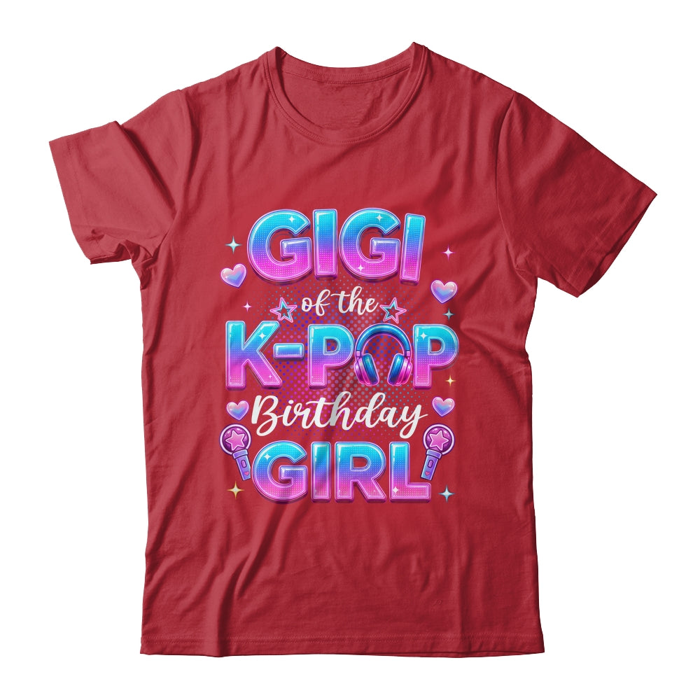 Gigi Of The K-Pop Birthday Girl Korean Music Lovers Shirt & Hoodie | teecentury