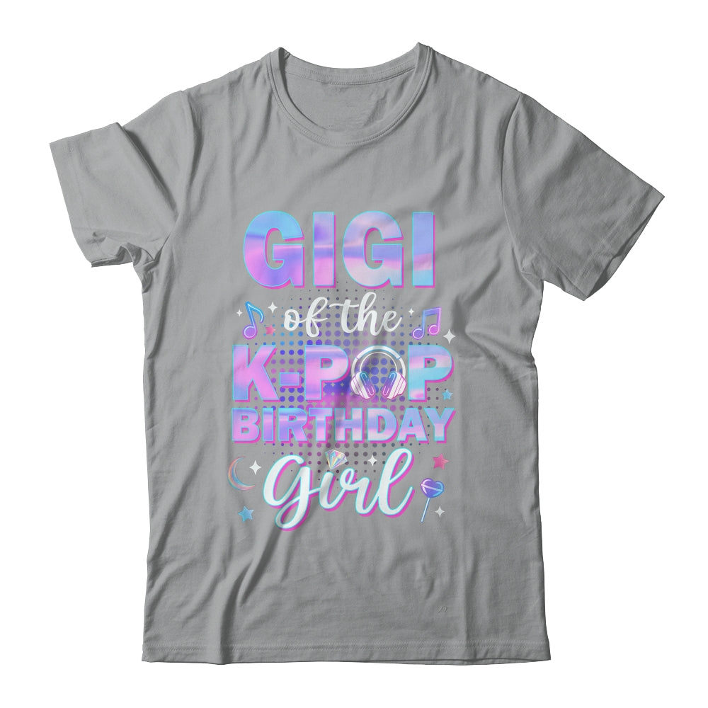 Gigi Of The K-Pop Birthday Girl Matching Family Music Shirt & Hoodie | teecentury