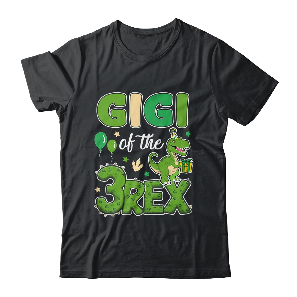 Gigi Of The Three Rex Birthday Dinosaur Family Matching Shirt & Hoodie | teecentury