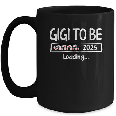 Gigi To Be 2025 Loading Promoted To Gigi Est 2025 Mug | teecentury