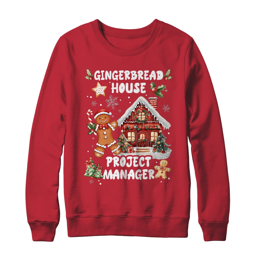 Gingerbread House Project Manager Cookie Baking Christmas Shirt
