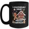 Gingerbread House Project Manager Cookie Baking Christmas Mug | teecentury