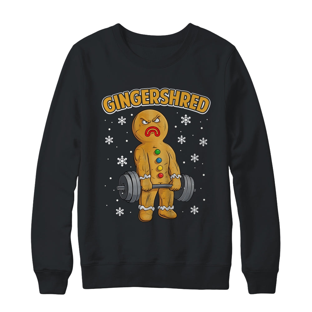 Gingershred Funny Gingerbread Man Gym Bodybuilding Christmas Shirt & Sweatshirt | teecentury