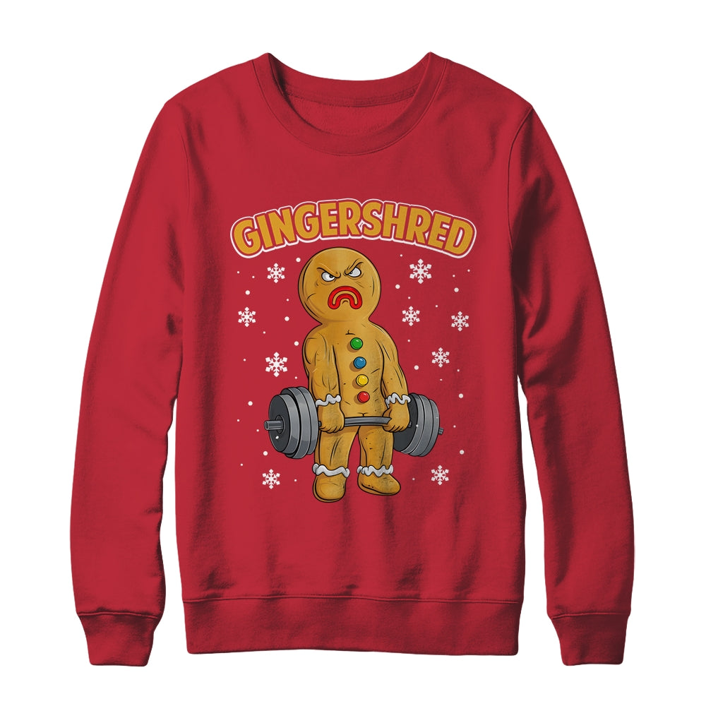 Gingershred Funny Gingerbread Man Gym Bodybuilding Christmas Shirt & Sweatshirt | teecentury
