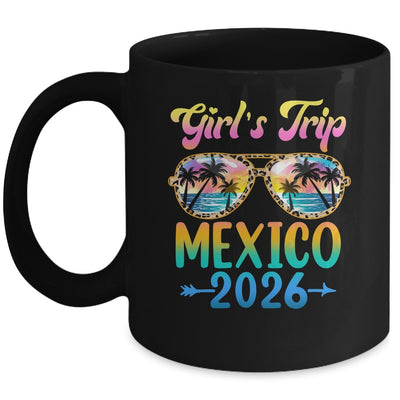 Girl's Trip Mexico 2026 Summer Vacation Sunglasses Mug | teecentury