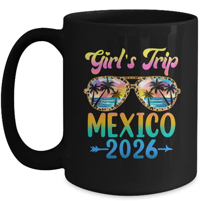 Girl's Trip Mexico 2026 Summer Vacation Sunglasses Mug | teecentury