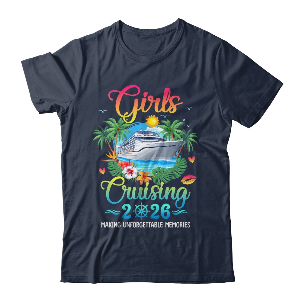Girls Cruising 2026 Making Memories Sisters Cruise Trip Shirt & Tank Top | teecentury