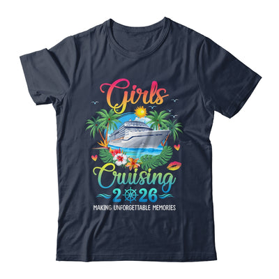 Girls Cruising 2026 Making Memories Sisters Cruise Trip Shirt & Tank Top | teecentury