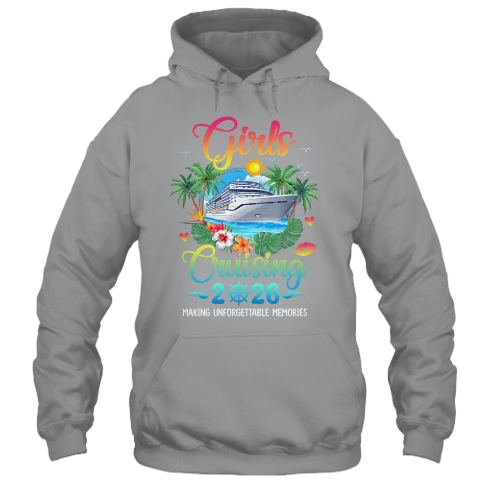 Girls Cruising 2026 Making Memories Sisters Cruise Trip Shirt & Tank Top | teecentury