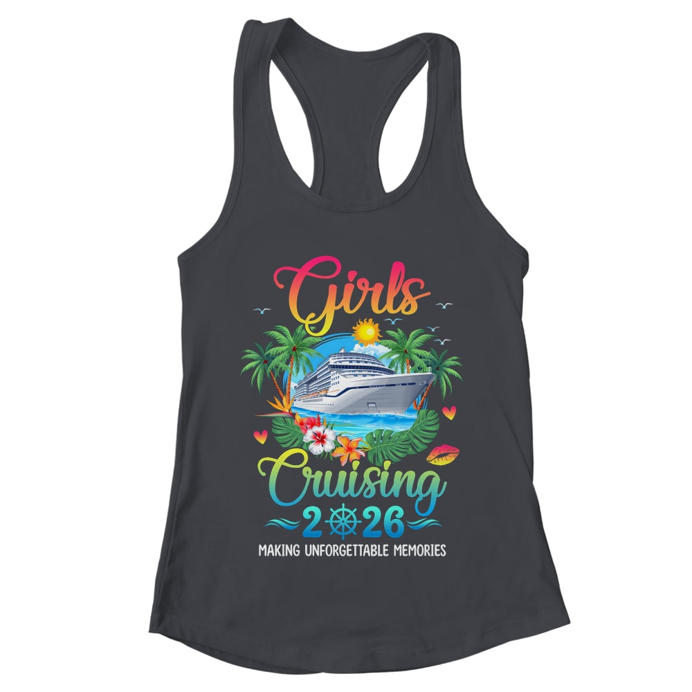 Girls Cruising 2026 Making Memories Sisters Cruise Trip Shirt & Tank Top | teecentury