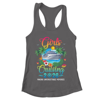 Girls Cruising 2026 Making Memories Sisters Cruise Trip Shirt & Tank Top | teecentury