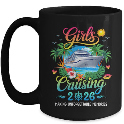 Girls Cruising 2026 Sisters Cruise Trip Making Memories Mug | teecentury