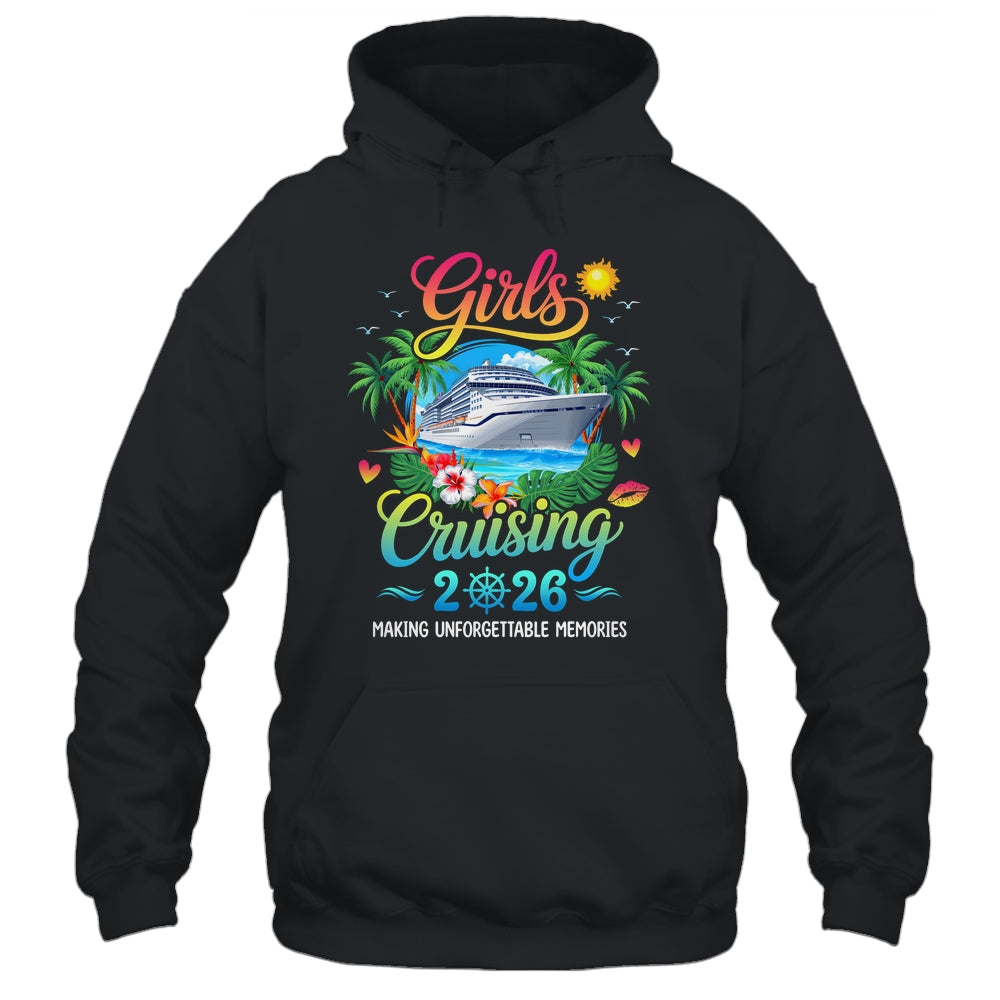Girls Cruising 2026 Sisters Cruise Trip Making Memories Shirt & Tank Top | teecentury
