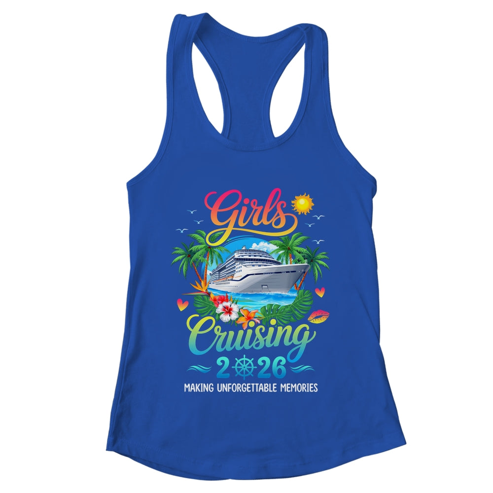 Girls Cruising 2026 Sisters Cruise Trip Making Memories Shirt & Tank Top | teecentury