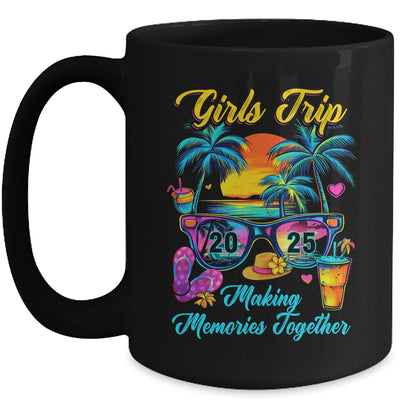 Girls Trip 2025 Making Memories Matching Vacation 2025 Mug | teecentury