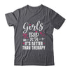 Girls Trip 2025 Weekend Vacation Lover Girls Road Trip Shirt & Tank Top | teecentury