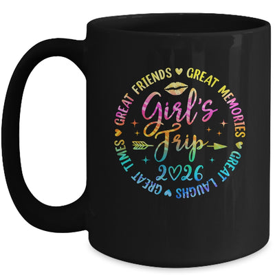 Girls Trip 2026 Great Friends Laughs Memories Times Summer Mug | teecentury