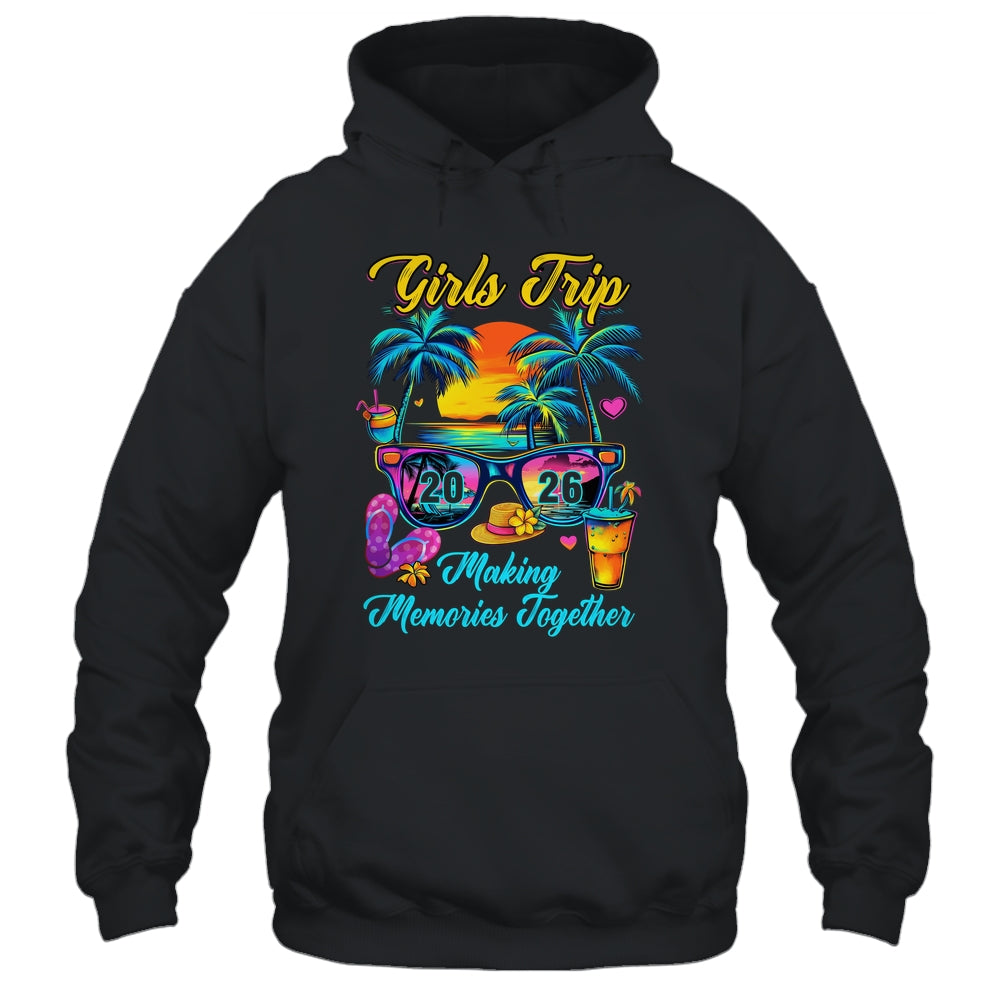 Girls Trip 2026 Making Memories Matching Vacation 2026 Shirt & Tank Top | teecentury