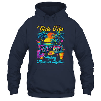Girls Trip 2026 Making Memories Matching Vacation 2026 Shirt & Tank Top | teecentury
